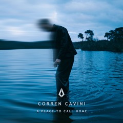Corren Cavini - A Place To Call Home - Album