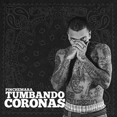Tumbando Coronas (feat. Sonik 420)