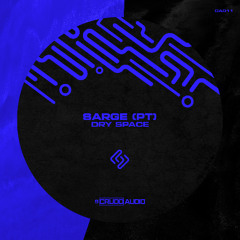 PREMIERE| SARGE (PT) - Dry Space [CA011]