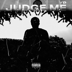 Judge Me (Prod. Rynik)