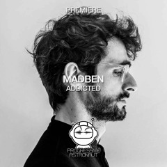 PREMIERE: Madben - Addicted (Original Mix) [Ellum]