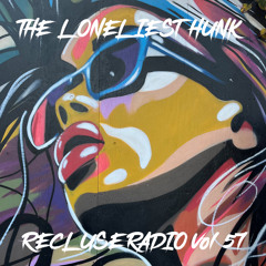 Recluse Radio - Vol 057