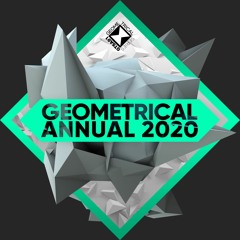 Geometrical Series - Annual 2020 (Mixed by DJ FEN)