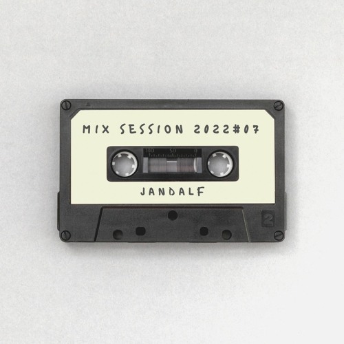 Jandalf - Mix Session 2022#07