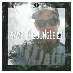 M.A.N.D.Y to #SaveTheJungle | 31.07.2020