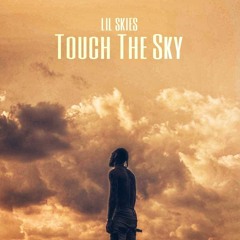 Lil Skies - Touch The Sky