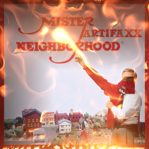 Mr. ArtiFaXx Neighborhood