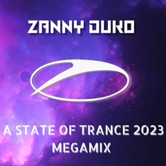 Zanny Duko - A State Of Trance 2023 Megamix