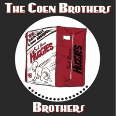 Raising Arizona - The Coen Brothers Brothers