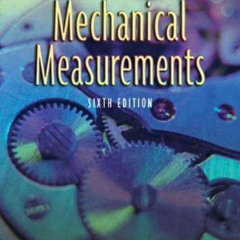 [Download] EBOOK 📗 Mechanical Measurements by  Thomas Beckwith,Roy Marangoni,John Li