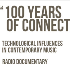 "100 años de conexiones" Fase 0