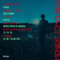 Midnight Community #3 w/ Shelf Nunny (USA) - 12.10.20