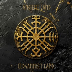 Ancient Land [Eldgammelt Land] (Song Version)