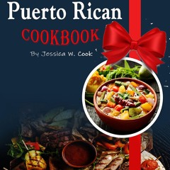 get⚡[PDF]❤ The great Puerto Rican CookBook: Over 300 Easy, Quick, Delicious, Essential,