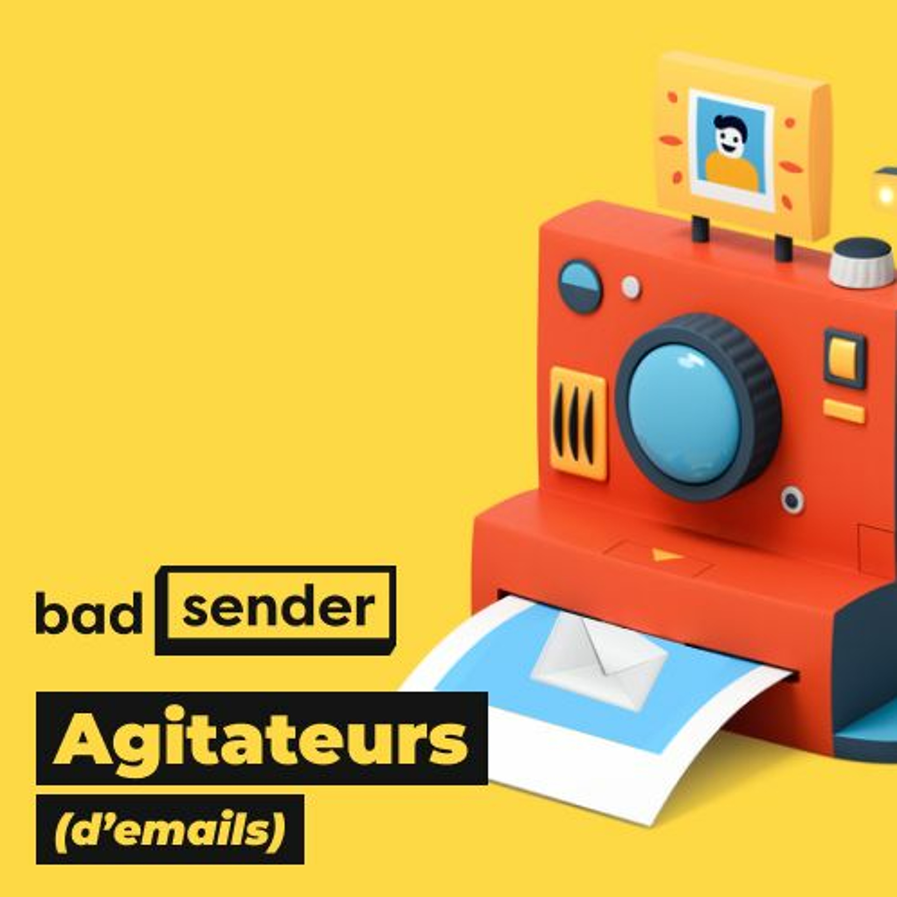 Badsender, Agitateurs d\'emails