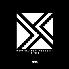 Destination Unknown [GND Records]