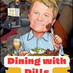 Dining With Dills Seg 1 03-09-25