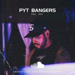 PYT Bangers vol. 001