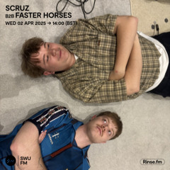Scruz b2b Faster Horses - 02 April 2025