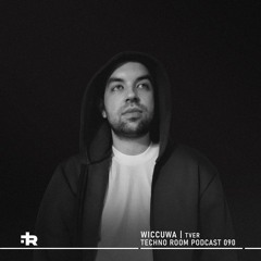Techno Room PODCAST 090: Wiccuwa