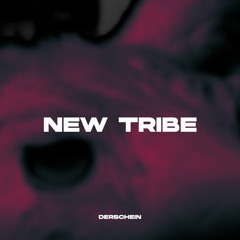new tribe