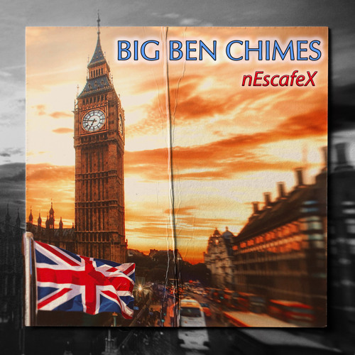 Stream Big Ben Chimes by nEscafeX | Listen online for free on SoundCloud