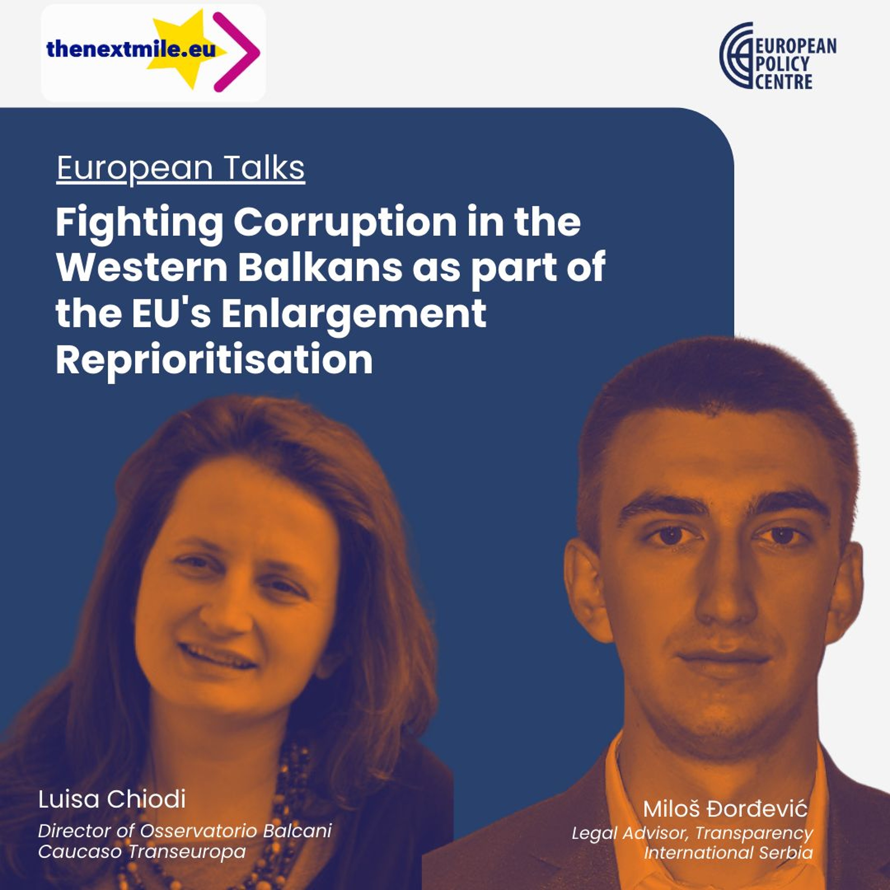 Fighting Corruption in the Western Balkans as part of the EU's Enlargement Reprioritisation