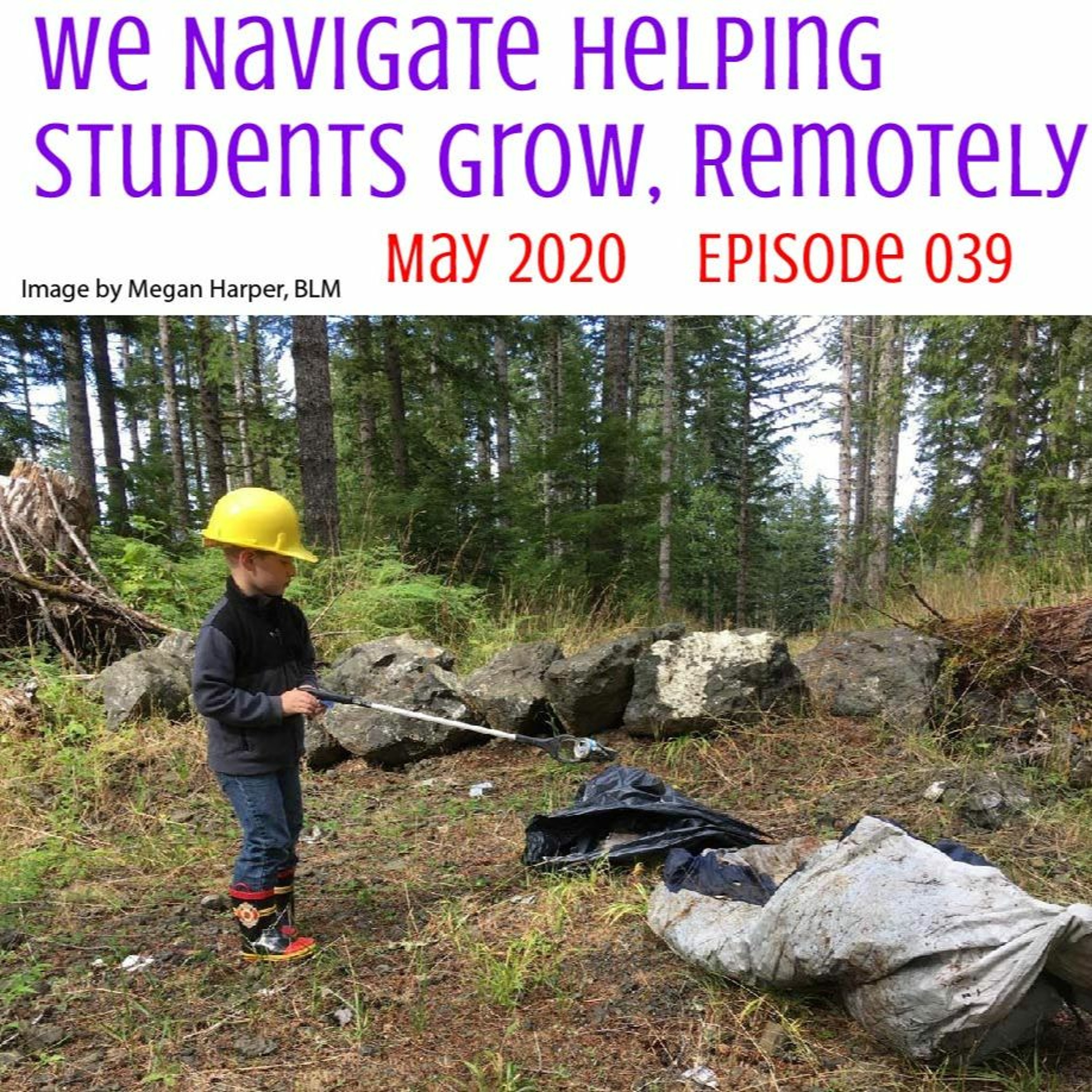039 We Navigate Helping Students Grow, Remotely