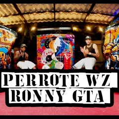 Ronny GTA, El Perrote WZ - Hijo D Perra