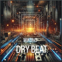Dry Beat