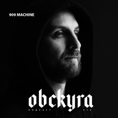 PODCAST 012 - 909 Machine