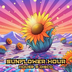 🌻💖🌄 Sunflower Hour 🌄💖🌻