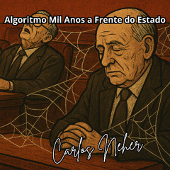 Algoritmo Mil Anos a Frente do Estado