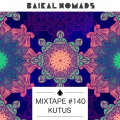 Mixtape #140 by Kútus