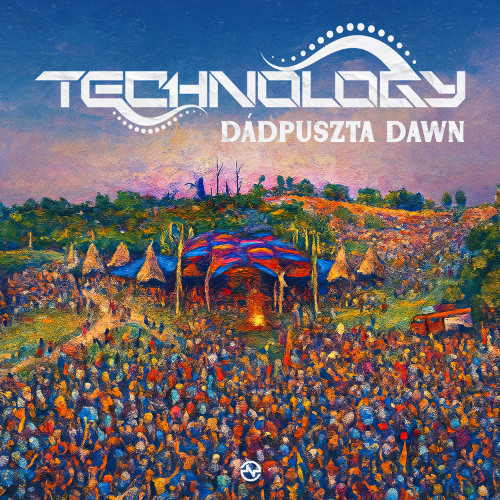 Technology - Dádpuszta Dawn ...OUT SOON!