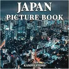[ACCESS] PDF EBOOK EPUB KINDLE Japan Picture Book: 100 Beautiful Images of the City,