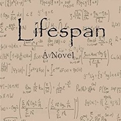 [Get] KINDLE PDF EBOOK EPUB Lifespan by  Holly L Zimmermann 📪