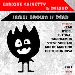 James Brown is Dead (Gigi de Martino Remix)