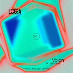 PREMIERE805 // Volon - Mi Propósito (Borja Remix)