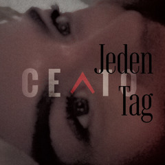 Jeden Tag