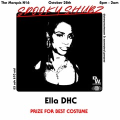 Ella DHC - Spooky Shubz