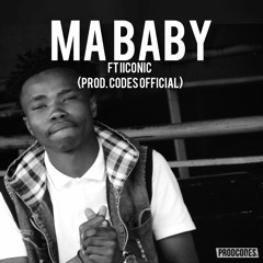 Ma Baby ft. IIconic (Prod. Codes.Official)
