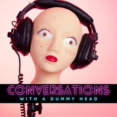 Conversations with a Dummy Head | Episode One: Binaural Audio 101