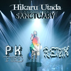 Sanctuary [PKFIRE REMIX]