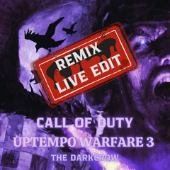 UPTEMPO WARFARE 3 REMIX (LIVE EDIT)