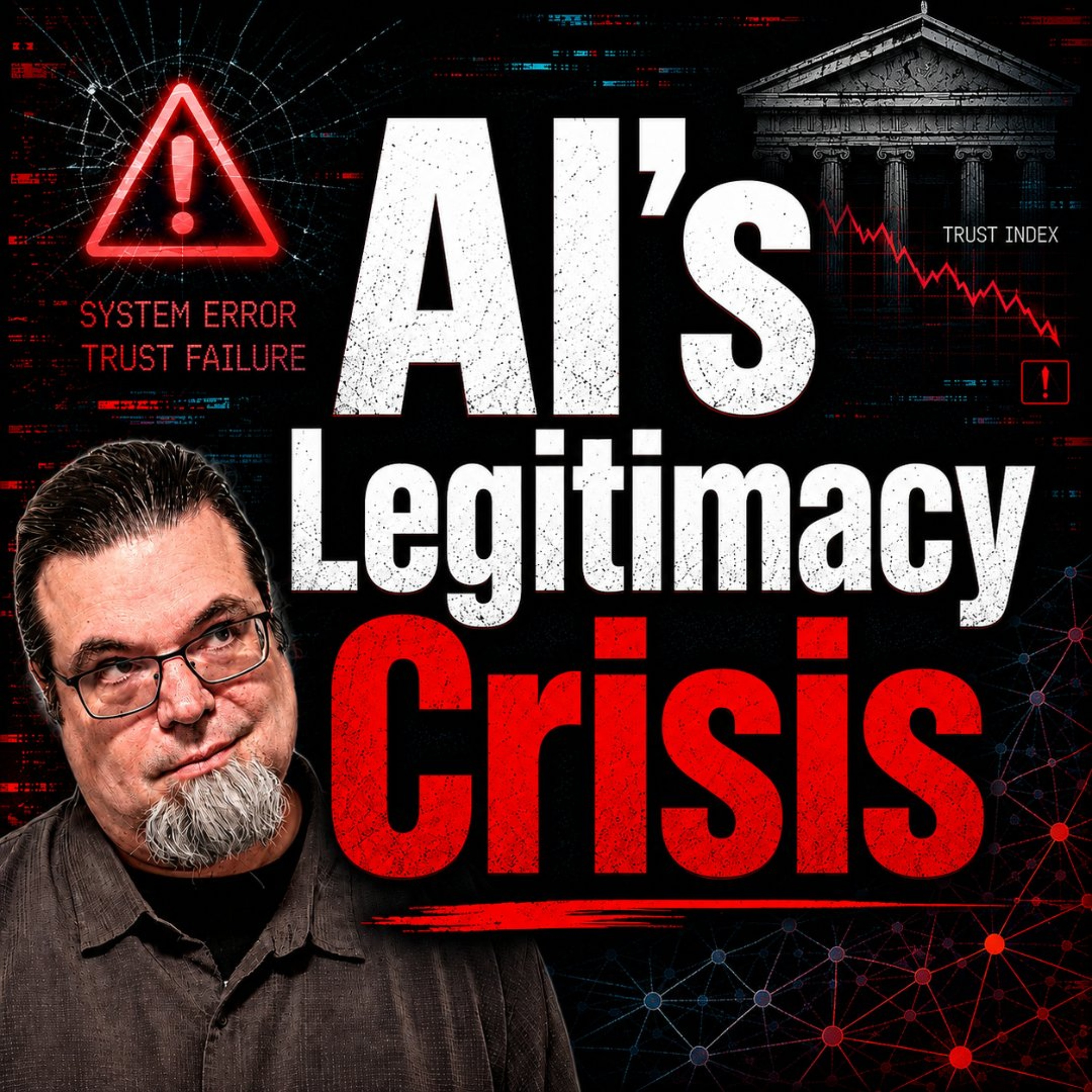 AI's Legitimacy Crisis episode artwork