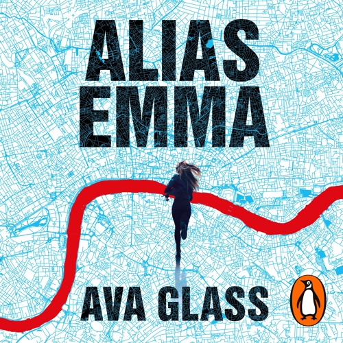 Alias Emma by Ava Glass, read by Sophie Colquhoun