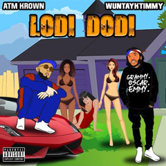 ATM Krown - LODIDODI FT. WuntayK Timmy
