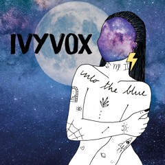 IVYVOX - INTO THE BLUE