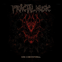 FRACTAL MUSIC — NON-CONVENTIONAL
